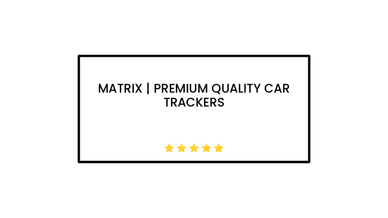 Matrix | Premium Quality Car Trackers