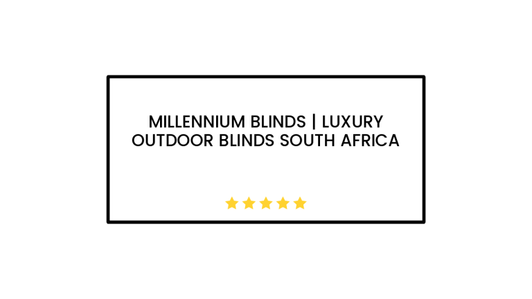 Millennium Blinds | Luxury Outdoor Blinds South Africa