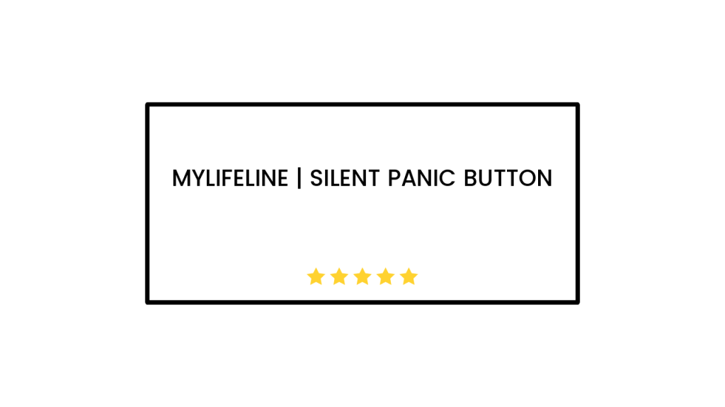 MyLifeline | Silent Panic Button