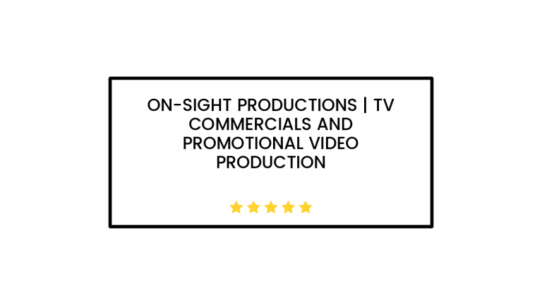 On-Sight Productions | TV Commercials and Promotional Video Production