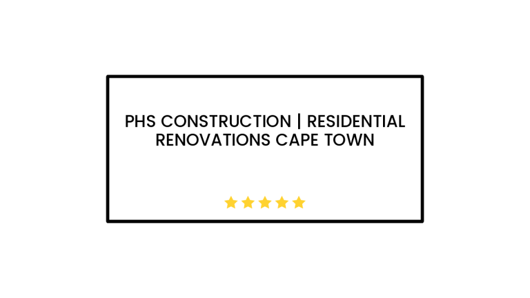 PHS Construction | Residential Renovations Cape Town